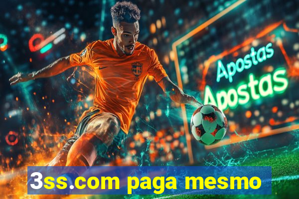 3ss.com paga mesmo